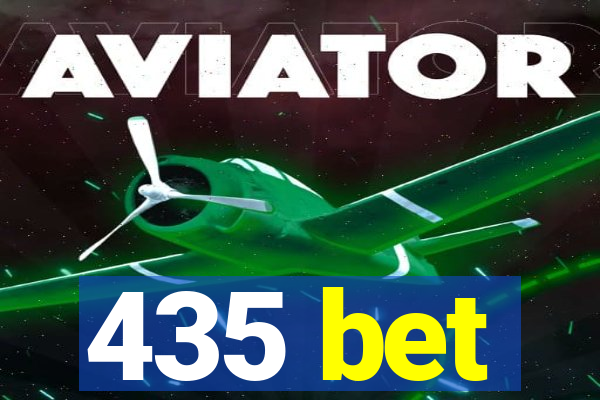 435 bet